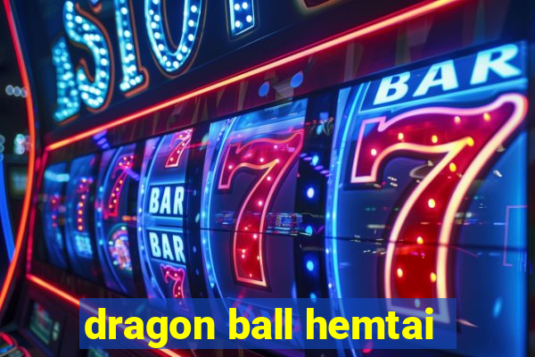 dragon ball hemtai